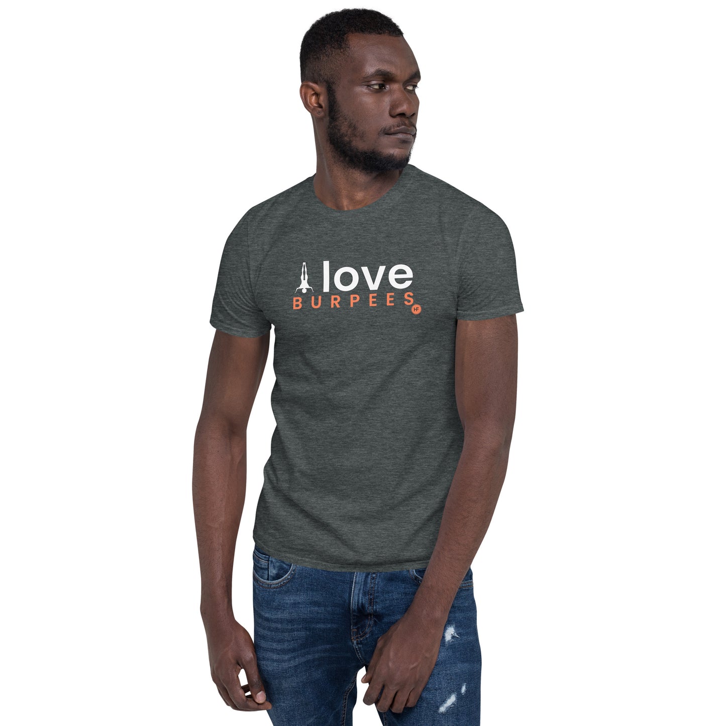 I love Burpees HF Short-Sleeve Unisex Top