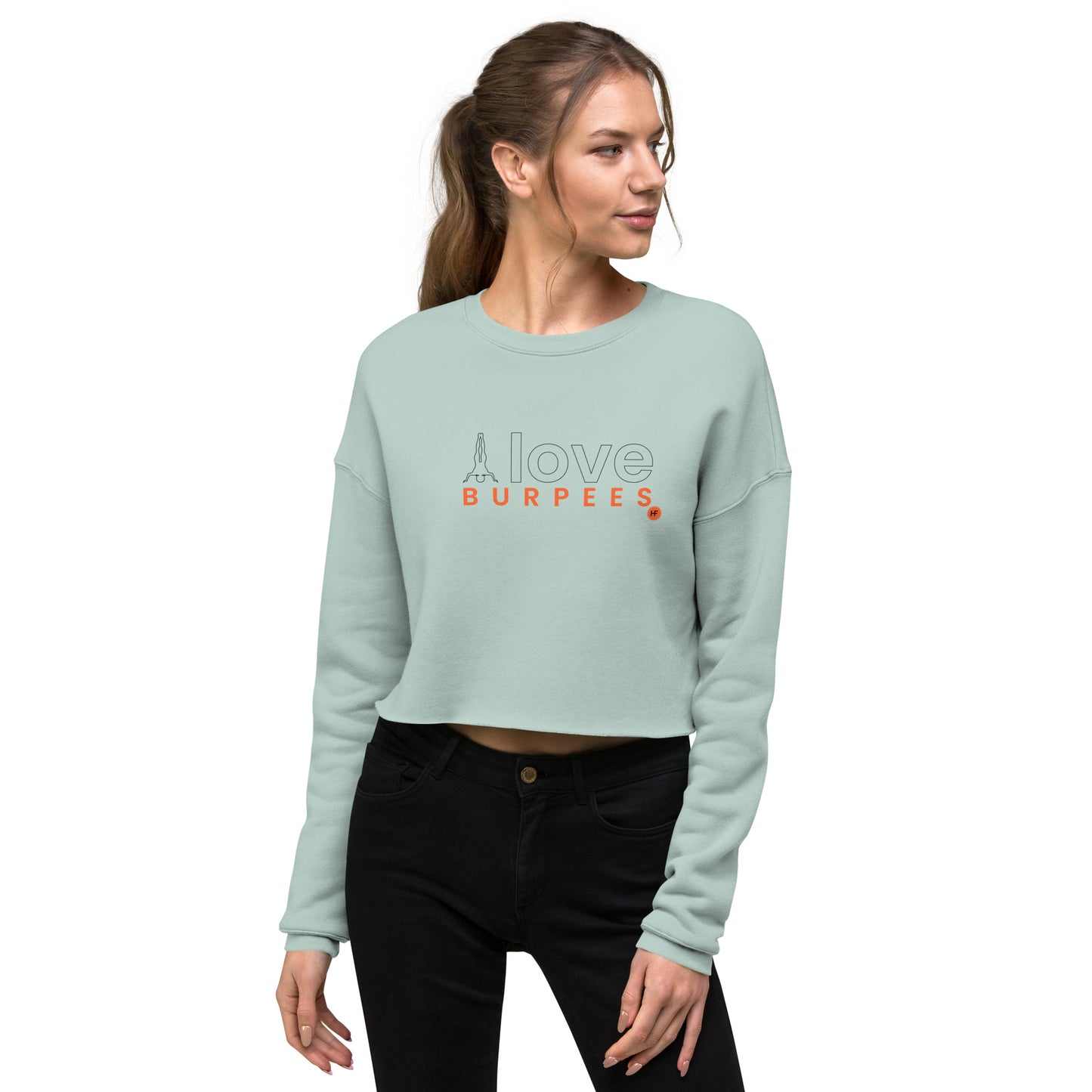 I Love Burpees Ladies Crop Sweatshirt