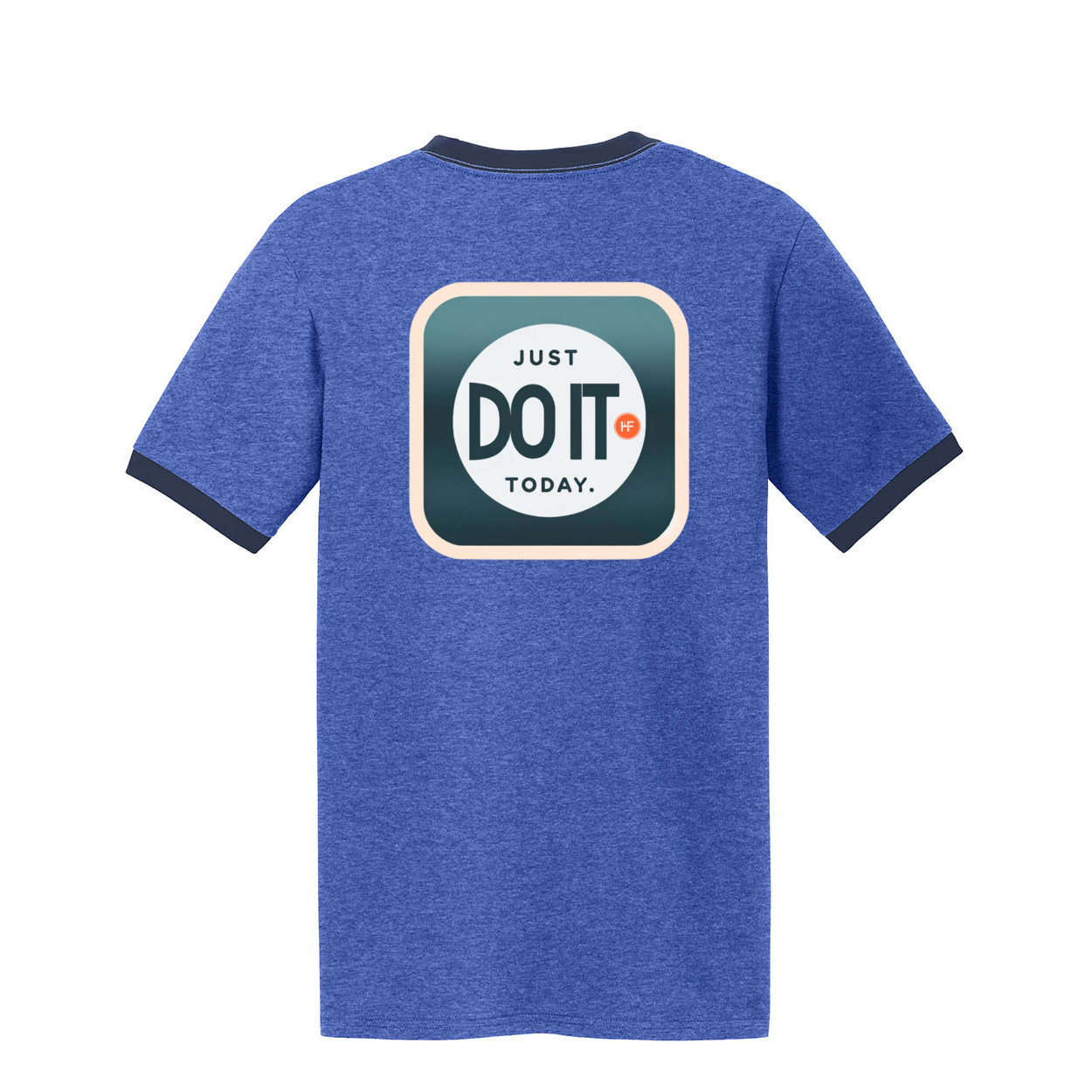 Just Do It Today Port Company Cotton Tee Huffman Fitness