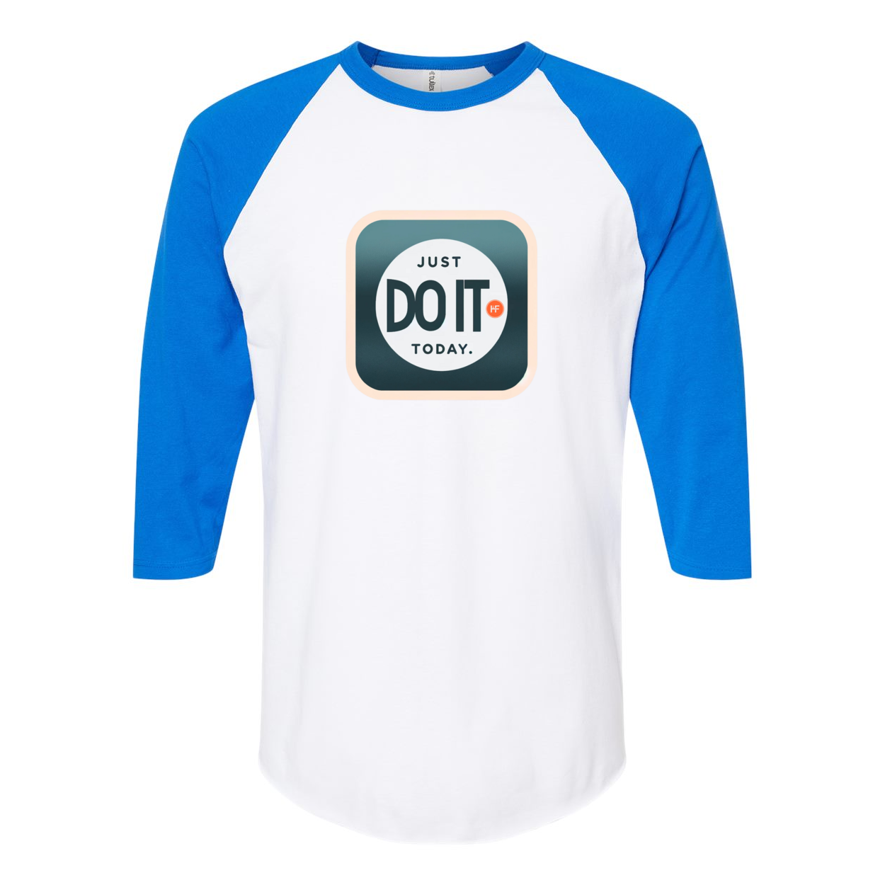 Just Do It Today Tultex Fine Jersey T-Shirt – Huffman Fitness